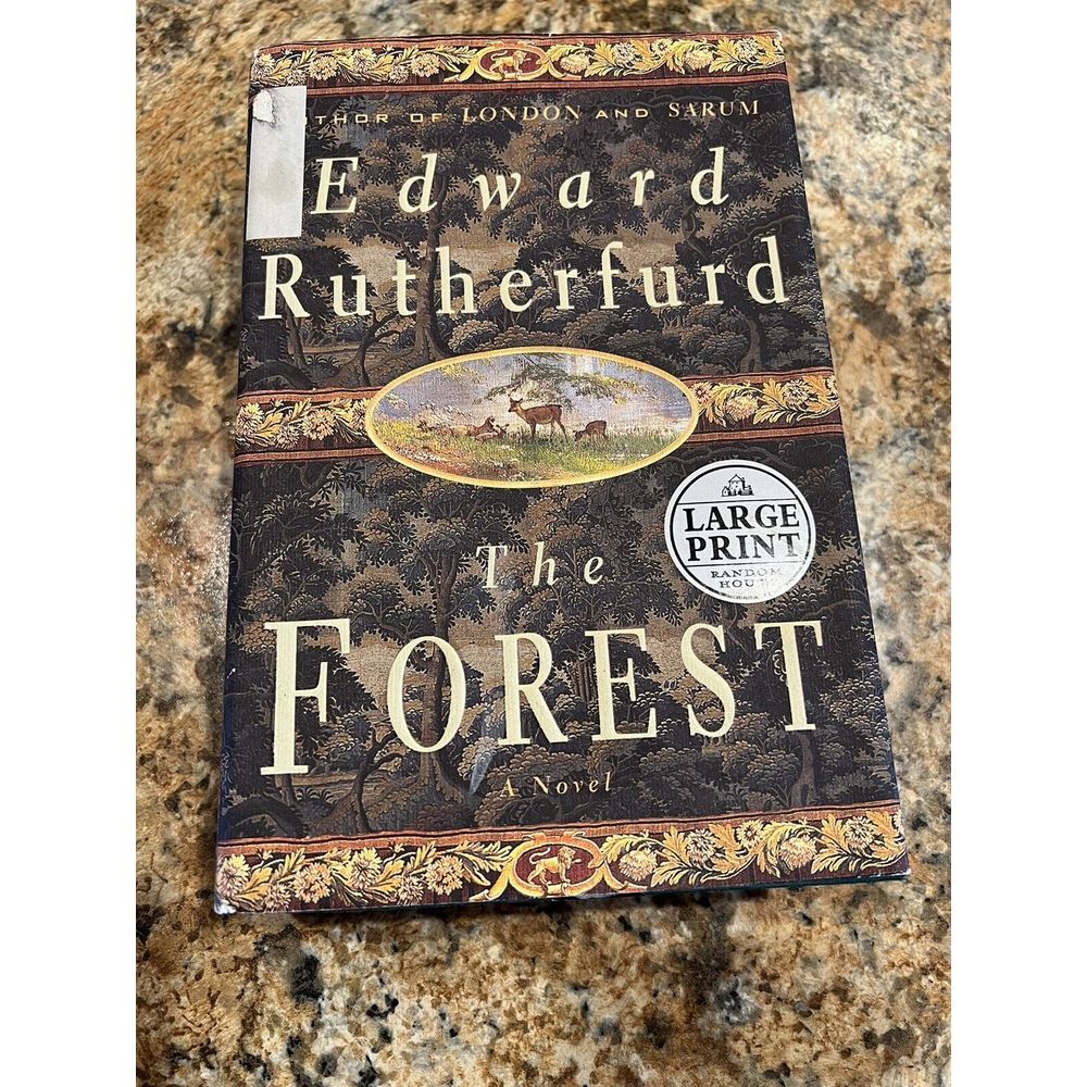 The Forest, a novel by Edward Rutherfurd, Large Print First Edition HC/DJ